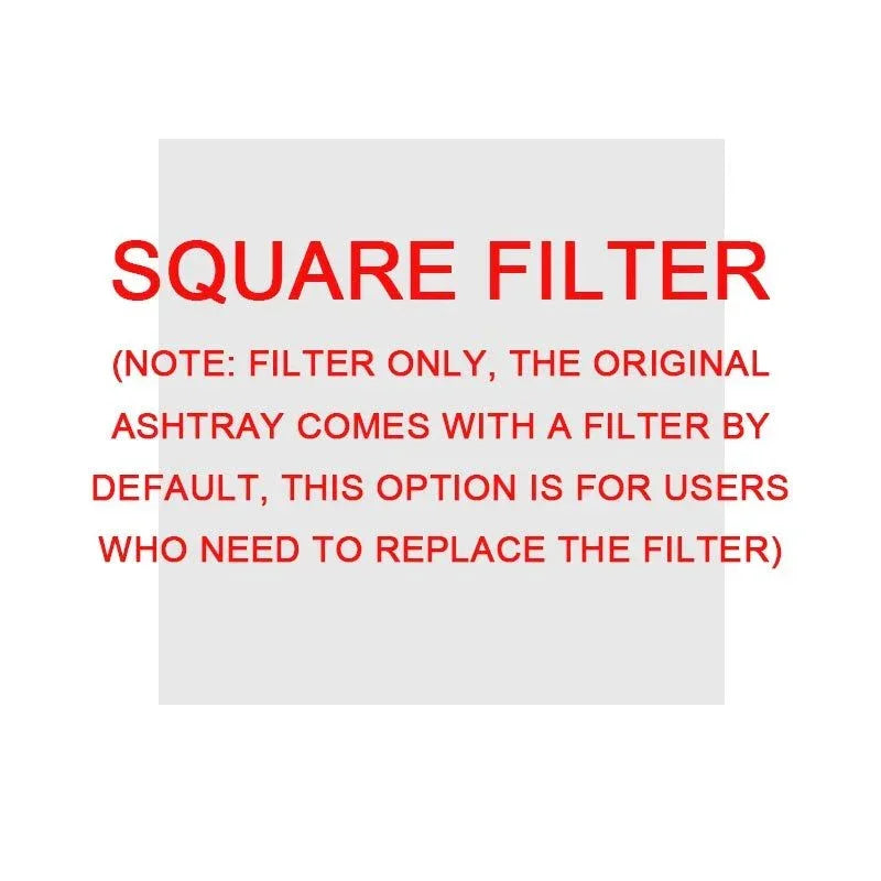Text image reading 'Square Filter' in red, instructions for ashtray filter replacement.