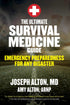 The Ultimate Survival Medicine Guide book cover for emergency preparedness and disaster survival by Joseph Alton and Amy Alton