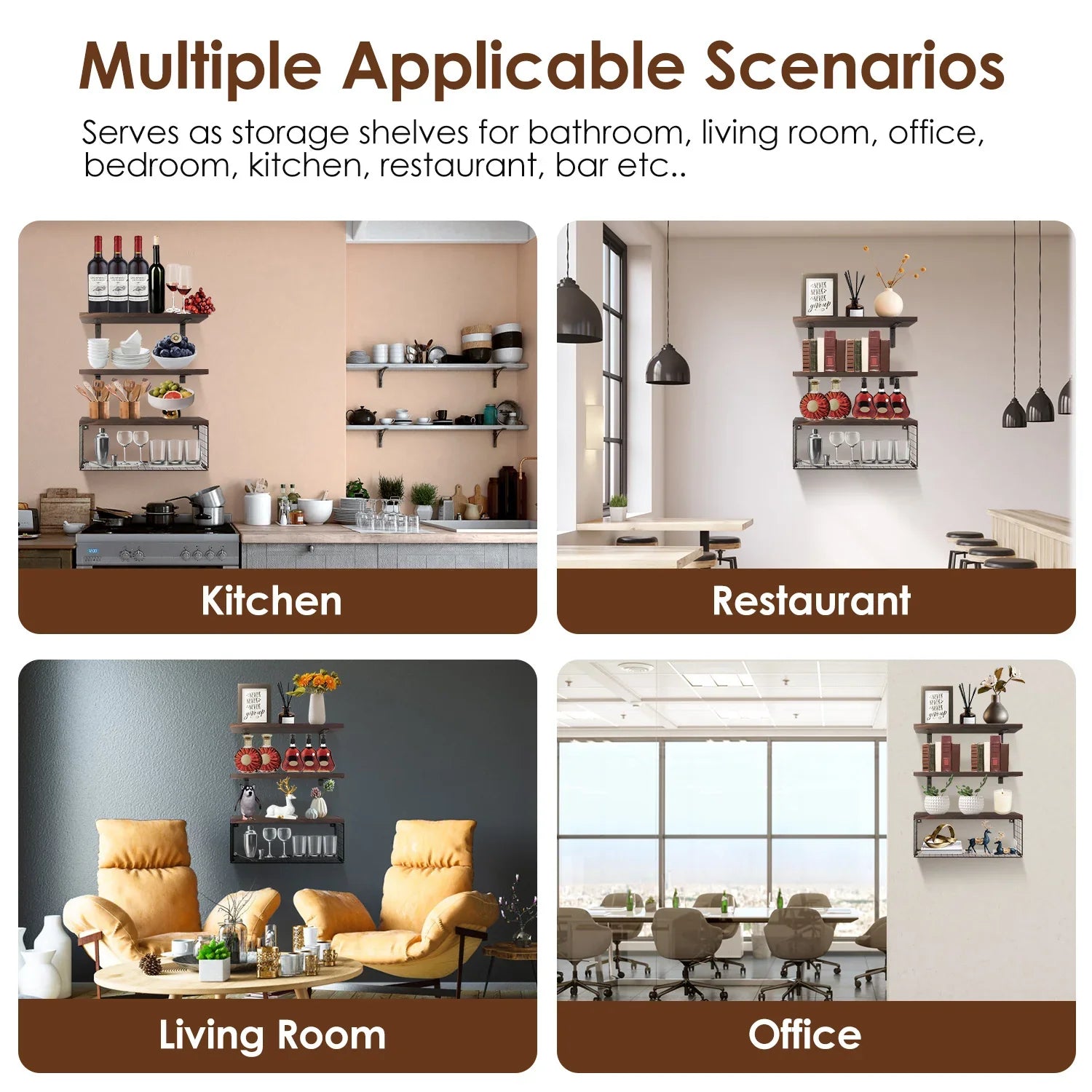 Wall-mounted storage shelves used in kitchen, restaurant, living room, and office settings.
